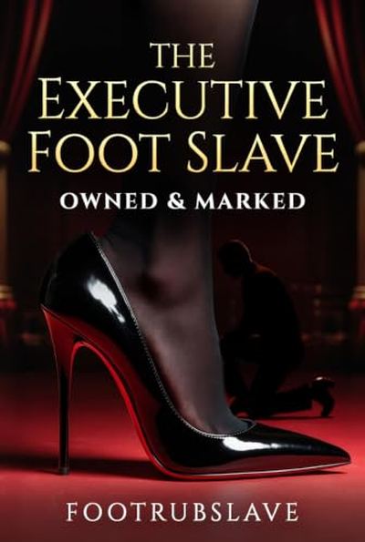The Executive Foot Slave book cover
